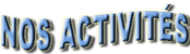 Activités Activités